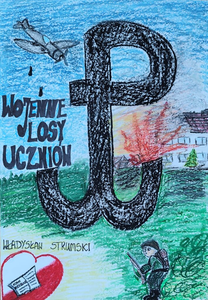 Zuzanna Kozioł, kl. 4a - nagroda w Miejskim Konkursie Plastycznym na projekt okładki książki Władysława Strumskiego