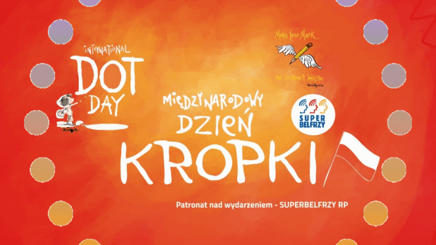 MIĘDZYNARODOWY DZIEŃ KROPKI 2022