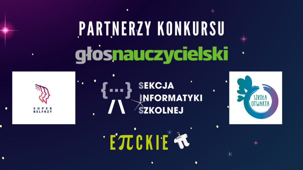 EPICKIE PI - III edycja Ogólnopolskiego Konkursu -patroni medialni, sponsorzy