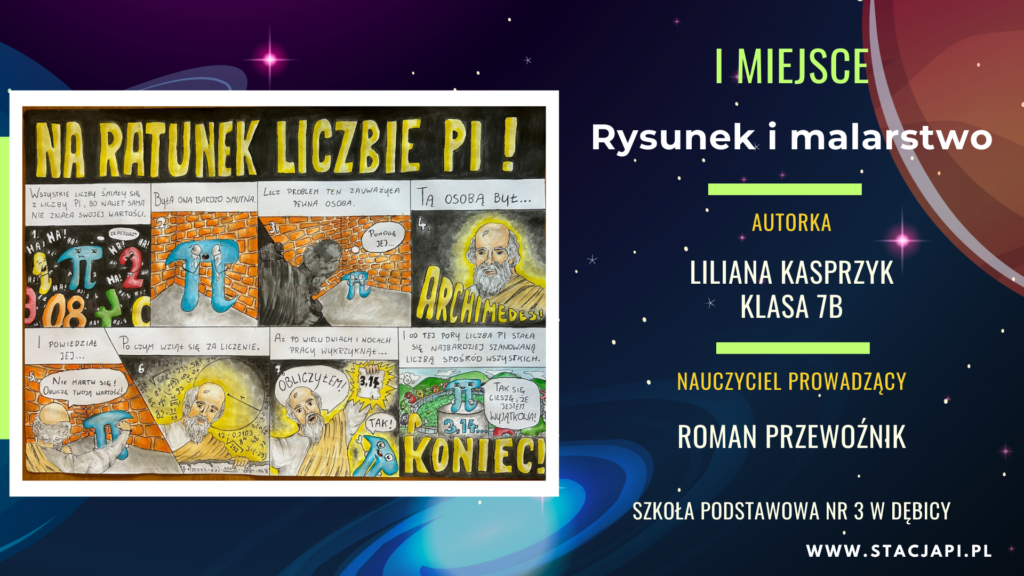 LILIANA KASPRZYK SP nr 3 w Dębicy - I miejsce w Ogólnopolskim Konkursie EPICKIE PI