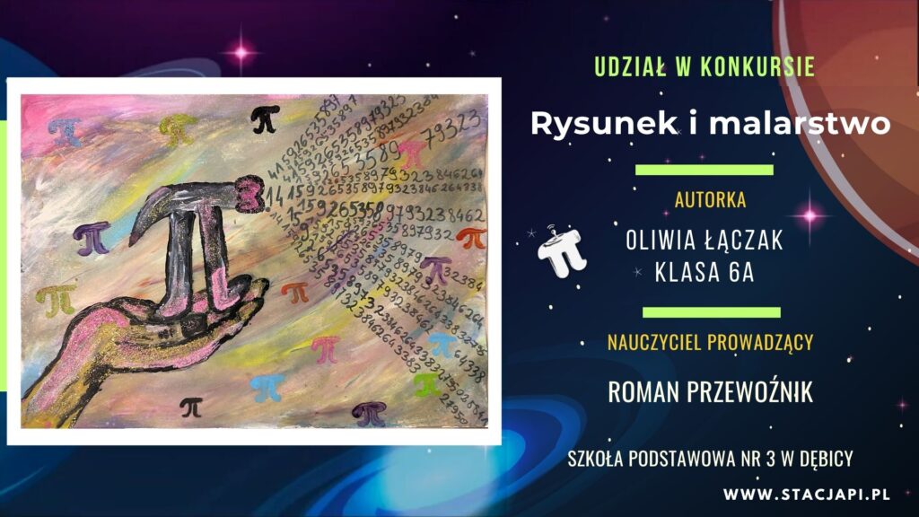 OLIWIA ŁĄCZAK, 6a - udział w Ogólnopolskim Konkursie EPICKIE PI