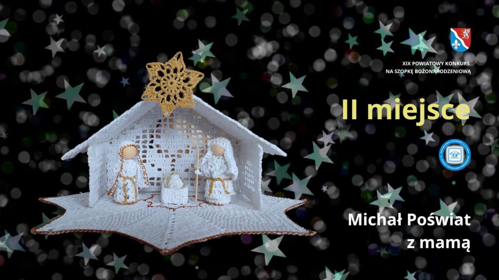 XIX POWIATOWY KONKURS NA SZOPKĘ BOŻONARODZENIOWĄ - Michał Poświat z mamą
