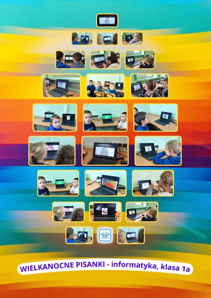 WIELKANOCNE PISANKI - informatyka, klasa 1a