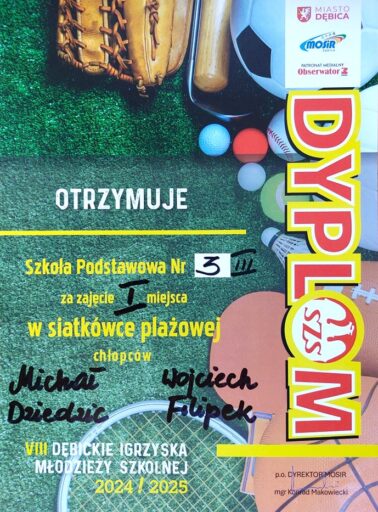 DĘBICKIE IGRZYSKA MŁODZIEŻY - SIATKÓWKA PLAŻOWA CHŁOPCÓW - dyplom I miejsce