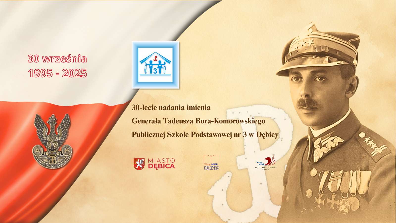 Uroczystości z okazji 30-lecia nadania imienia Generała Tadeusza Bora-Komorowskiego naszej szkole 🤍❤️