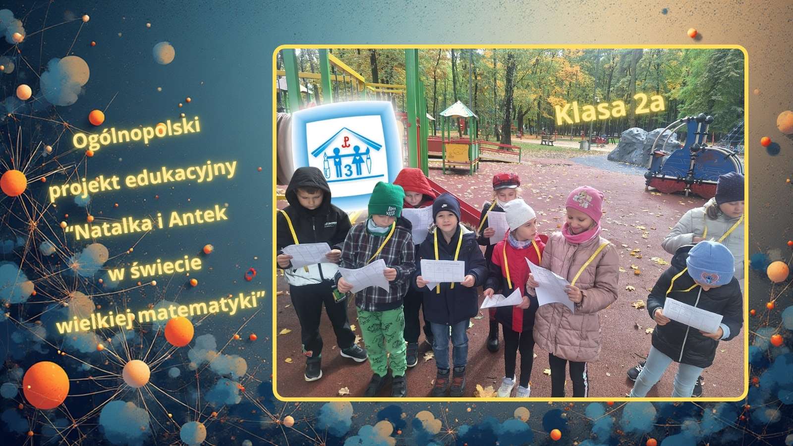 „Natalka i Antek w świecie wielkiej matematyki” – klasa 2a