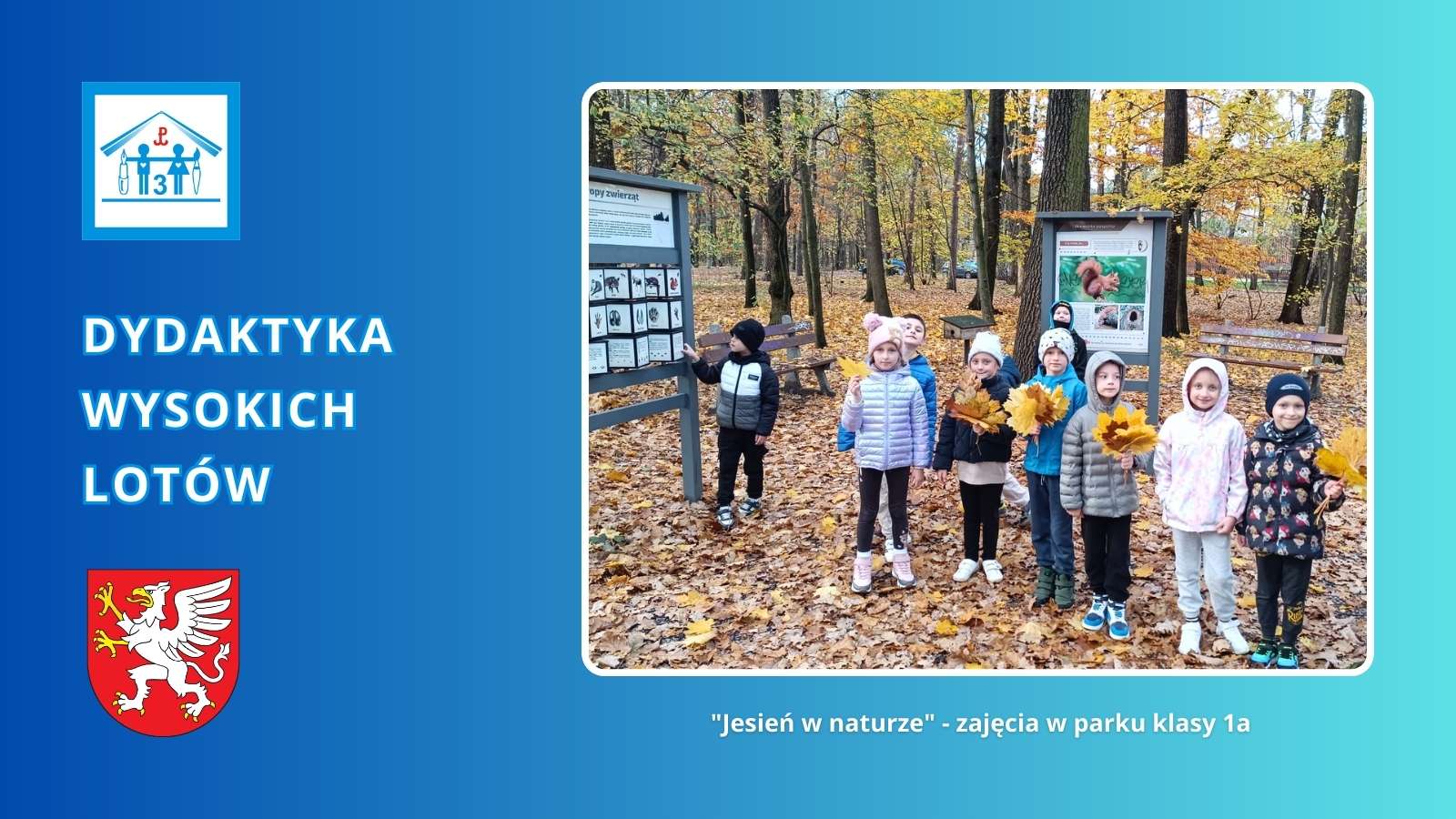 „Jesień w naturze” – zajęcia w parku klasy 1a