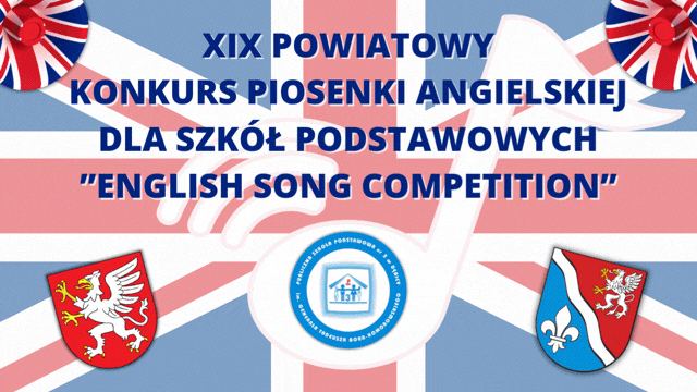 XIX POWIATOWY KONKURS PIOSENKI ANGIELSKIEJ. Zapraszamy!