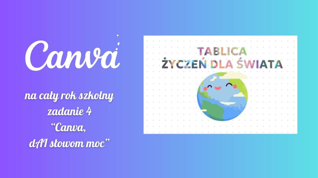 Canva na cały rok szkolny - II edycja - zadanie 4 PSP nr 3 w Dębicy