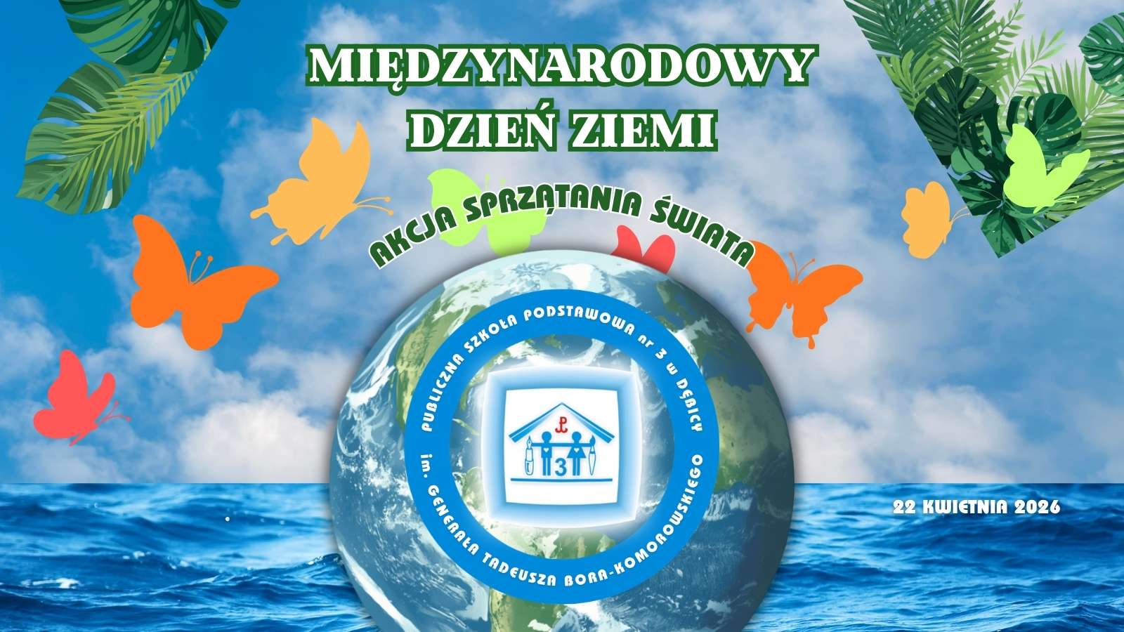 Sprzątanie Świata – nasza moc, nasza planeta!