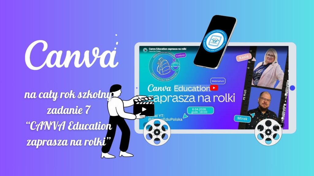 Canva na cały rok szkolny - II edycja - zadanie 7 PSP nr 3 w Dębicy